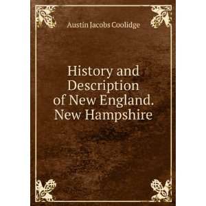  History and Description of New England. New Hampshire 