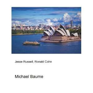  Michael Baume Ronald Cohn Jesse Russell Books