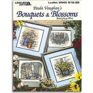  Bouquets and Blossoms (Paula Vaughan)
