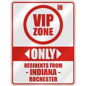   ZONE  ONLY RESIDENTS FROM ROCHESTER  PARKING SIGN USA CITY INDIANA