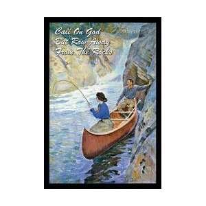 Call on God but Row away from the Rocks 12x18 Giclee on canvas:  