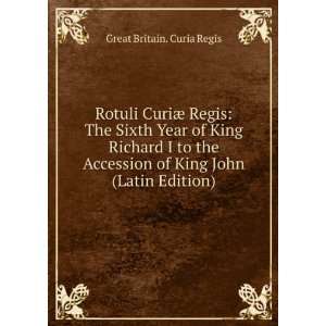   Year of King Richard I to the Accession of King John (Latin Edition