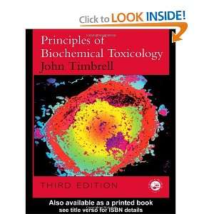  Principles of Biochemical Toxicology, Third Edition 