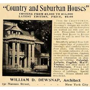  1906 Ad William D Dewsnap Architect Colonial Craftsman 