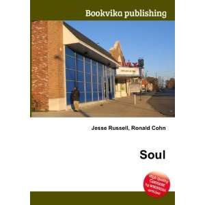  Soul Ronald Cohn Jesse Russell Books