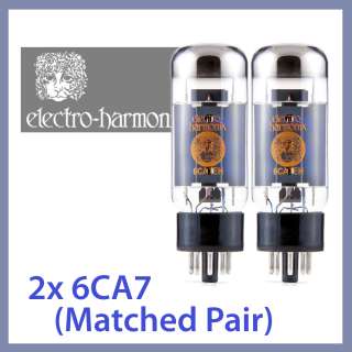 2x NEW Electro Harmonix 6CA7 EH Vacuum Tubes, Matched Pair TESTED (Big 