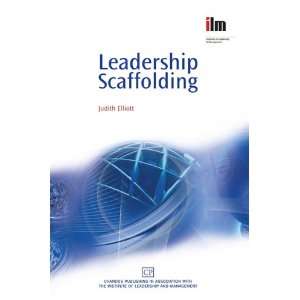  Leadership Scaffolding (9780857091925) Judith Elliott 