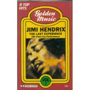   Experience (His Last Live Performance) Vol. 1 Jimi Hendrix Music