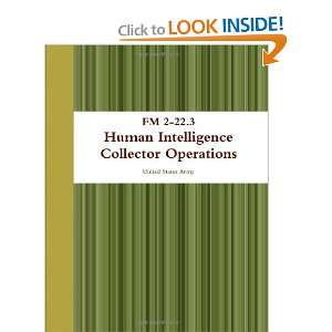   Intelligence Collector Operations (9781105038228) United States Army