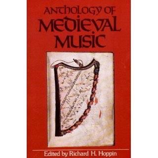 Anthology of Medieval Music (The Norton Introduction to Music History)