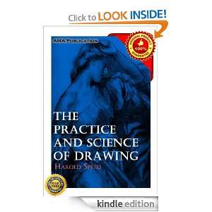 The practice & science of drawing Harold Speed  Kindle 