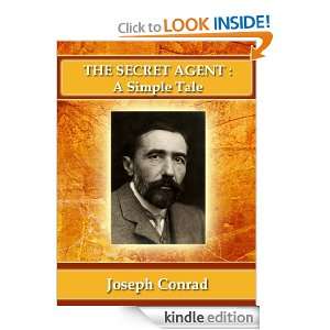 The Secret Agent [Annotated and Illustrated] Joseph Conrad  