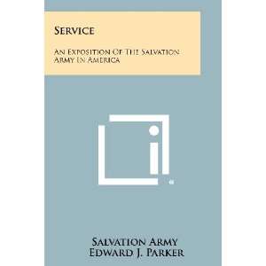   Salvation Army In America (9781258288105) Salvation Army, Edward J