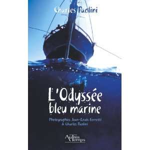  lodysee bleu marine (9782845212275) Charles Paolini 