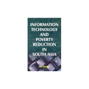  Information Technology and Poverty Reduction in South Asia 