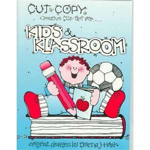  Kids & Klassroom (Cut & Copy Creative Clip Art for 