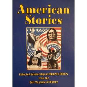  American Stories: Collected Scholarship on Minority 