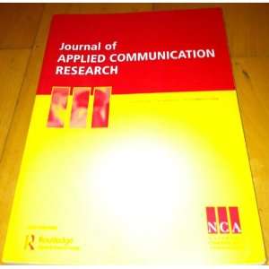  Journal of APPLIED COMMUNICATION RESEARCH (November 2009 