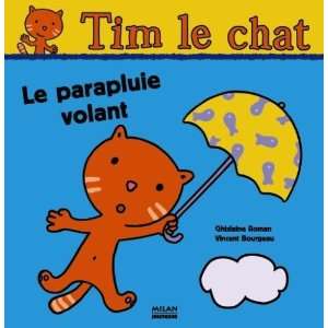  Le Parapluie Volant (French Edition) (9782745910011 