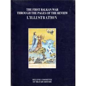  The First Balkan War Through the Pages of the Review L 