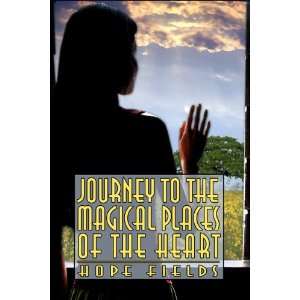  Journey to the Magical Places of the Heart (9781413766899 