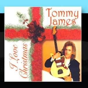  I Love Christmas Tommy James Music