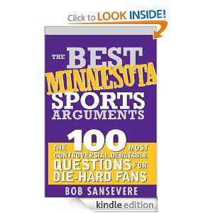   Die Hard Fans (Best Sports Arguments) Bob Sansevere 