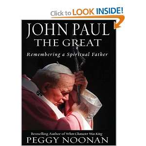    Remembering a Spiritual Father (9781594131561) Peggy Noonan Books