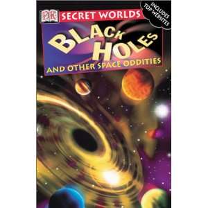    Black Holes (Secret Worlds) (9780789488459) Alex Barnett Books