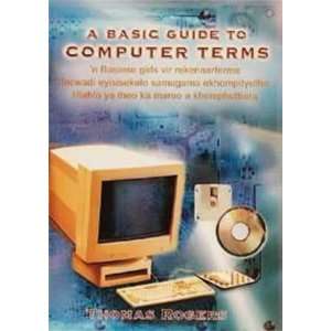  A Basic Guide to Computer Terms: English   Afrikaans 