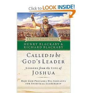 Called to Be Gods Leader: How God Prepares His Servants for Spiritual 