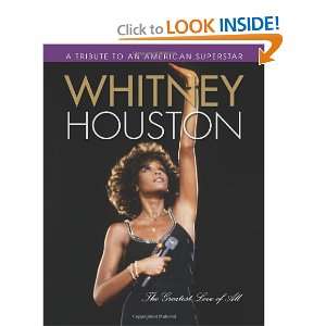  Whitney Houston The Greatest Love of All (9781600787683 