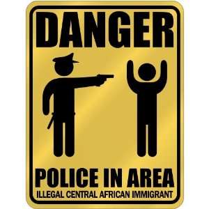 com New  Danger  Police In Area   Illegal Central African Immigrant 