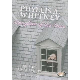 Daughter of the Stars by Phyllis A. Whitney and Anna Fields (Aug 20 