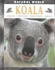 Koala Habitats, Life Cycles, Food Chains, Threats by Michael Leach 