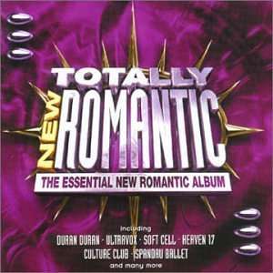 Totally New Romantic Various Artists Music