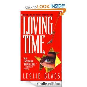 Loving Time (April Woo Suspense Novels): Leslie Glass:  