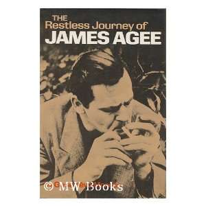   Journey of James Agee (9780688031411) Genevieve Moreau Books