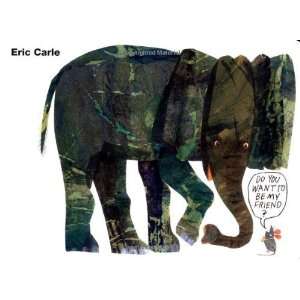   You Want to Be My Friend? Board Book [Board book]: Eric Carle: Books