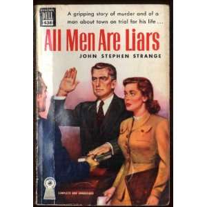  All Men Are Liars John Stephen Strange Books