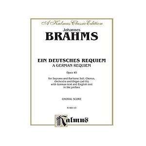  German Requiem (Ein Deutsches Requiem), Op. 45 Musical 