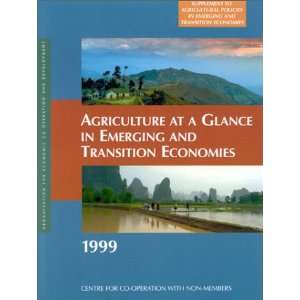  Agricultural Policies in Emerging and Transition Economies 