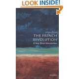 The French Revolution A Very Short Introduction by William Doyle (Dec 