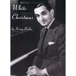   : White Christmas (Pvg Single) (9780571527700): Irving Berlin: Books