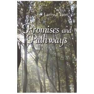   Your Way to Gods Promised Gifts (9781937829421) Larry J. Tate Books