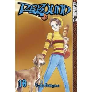 Rebound, Vol. 16 (9781595326218) Yuriko Nishiyama Books