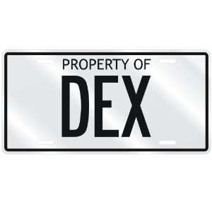 NEW  PROPERTY OF DEX  LICENSE PLATE SIGN NAME