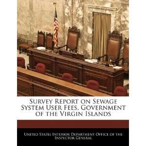  Survey Report on Sewage System User Fees, Government of 