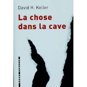  La chose dans la cave (French Edition) (9782916141121 