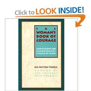   Womans Book of Courage  Meditations for Empowerment & Peace of Mind